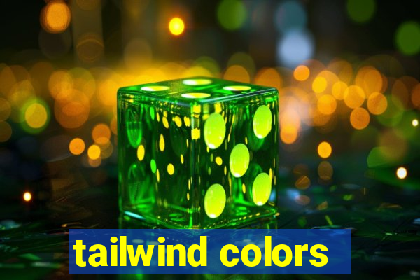 tailwind colors